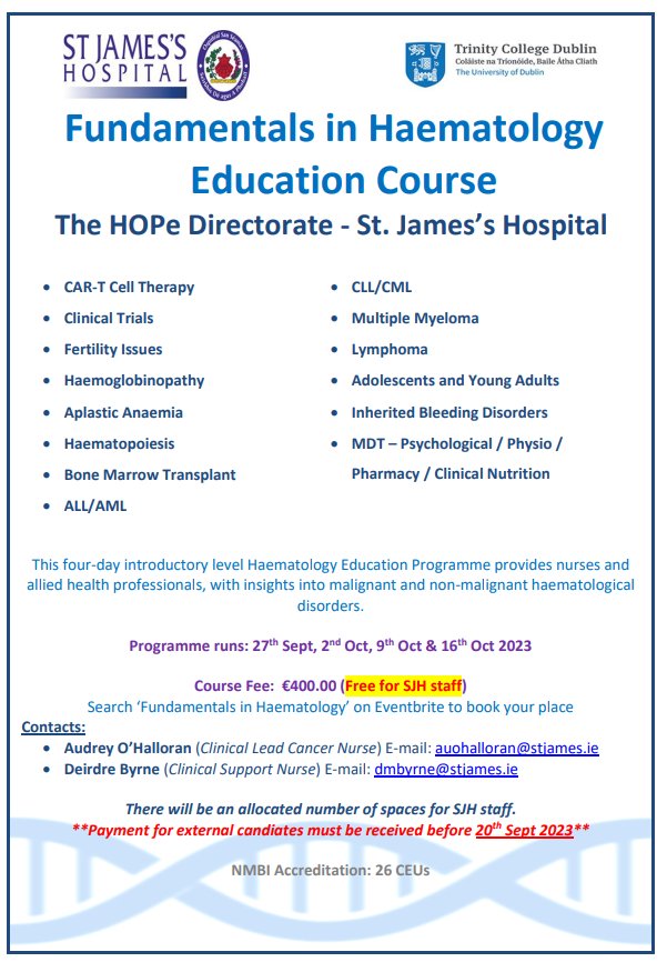 AudreyOHalloran's tweet photo. 📅 Dates for the @stjamesdublin @CancerInstIRE 2023 four day Fundamentals in Haematology Educational Programme for Nurses &amp; AHPs - 27th Sept, 2nd Oct, 9th Oct &amp; 16th Oct 2023 

#SJHCancerNursing #SJHNursing #SJHMDT https://t.co/6R0PiIQNqk