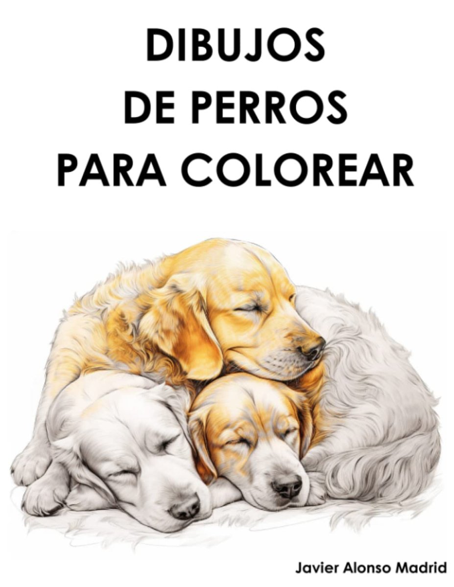 javieralonsomad's tweet photo. Un mundo de color y diversión con nuestro libro de colorear de perros
Libera tu creatividad y disfruta d horas d diversión con adorables razas
Ideal para regalar
🐾📚🐶🎁
https://t.co/3801PDow80
#LibroDeColorear #DibujosDePerros #perro #TerapiaDelColor #RegaloPerfecto https://t.co/jK4FamZz8G