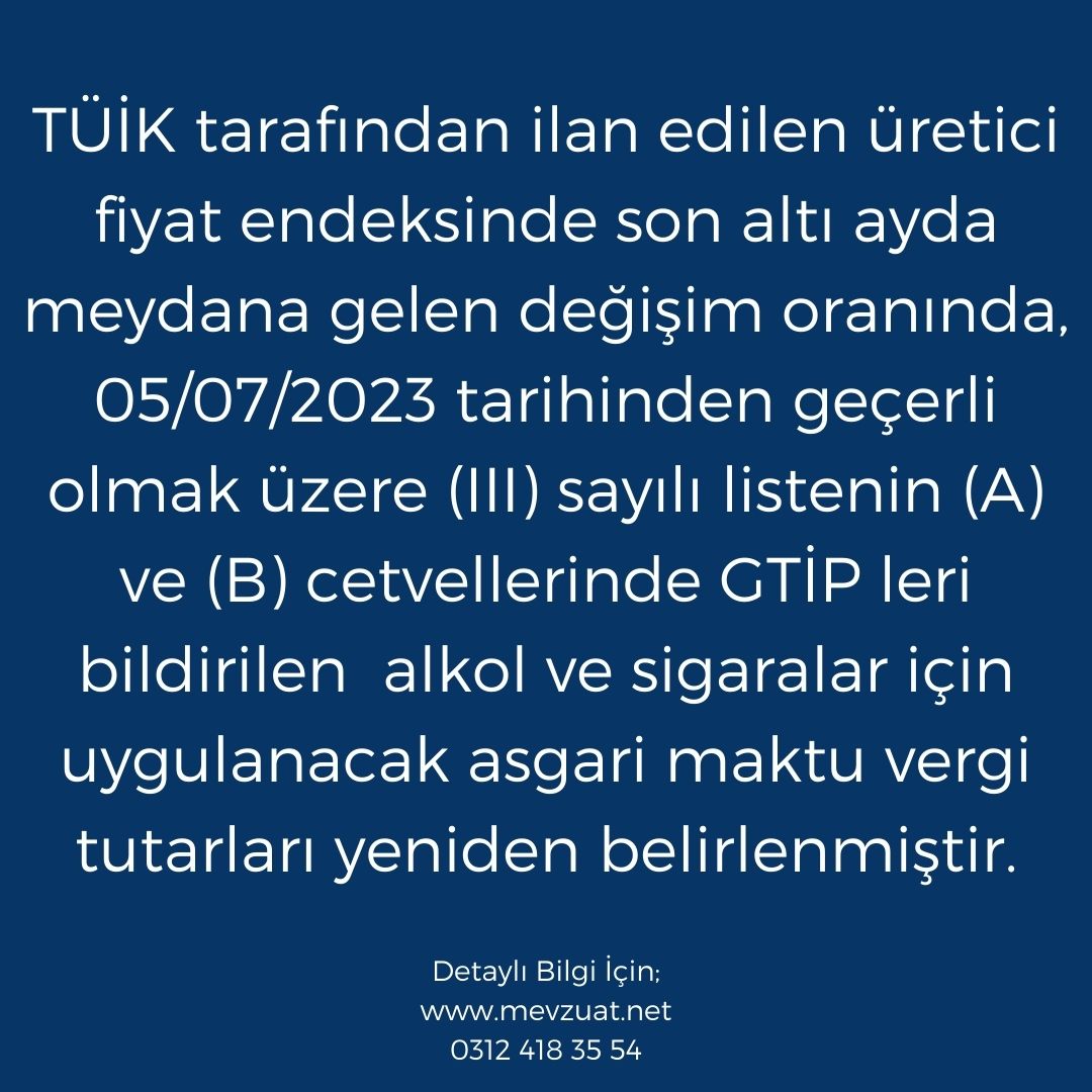 Sigara ve Alkollü içkilerde 05/07/2023 tarihi itibariyle ÜFE ye bağlı ÖTV Artışı yapıldı.

Detaylı Bilgi İçin; 
mevzuat.net 

#gümrük #gümrükmüşavirliği #ticaretbakanlığı #mevzuat #ithalat #ihracat