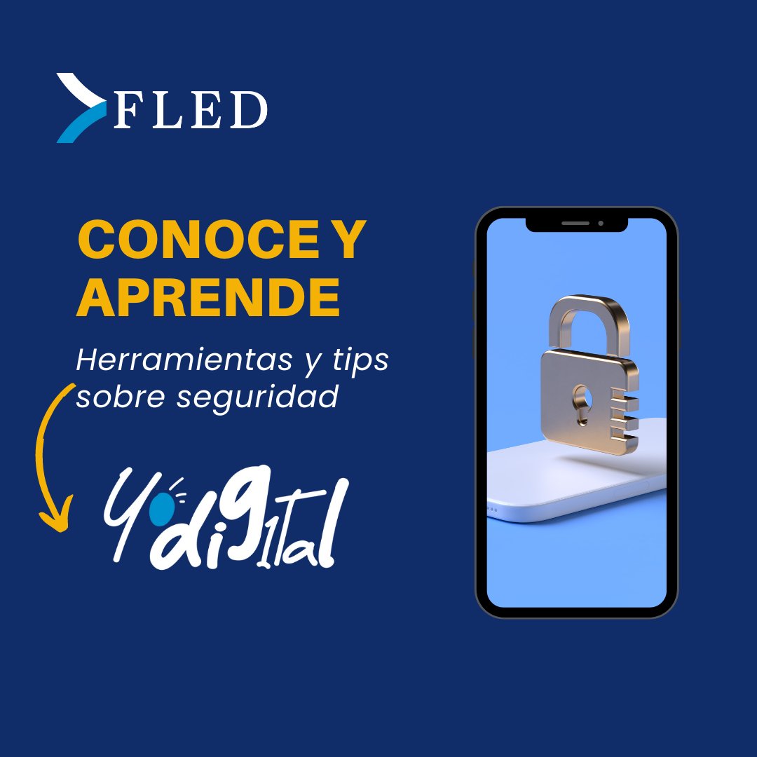FLED_ong's tweet photo. ¿Querés aprender sobre seguridad digital? Con 🔒#YoDigital te compartiremos un video cada semana con temáticas variadas ¡Esperalo!➡️ https://t.co/4Obe6Zp4lR https://t.co/7FK5yG1urj