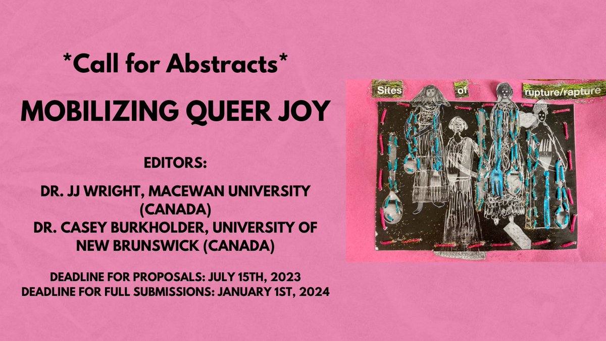 JJ Wright, PhD (@drjjwright) on Twitter photo I'm delighted to share this Call for Papers for a Special Issue on Mobilizing #QueerJoy co-edited with <a href="/CM_Burkholder/">Casey Burkholder</a>! More info below. Please share with your networks!⨠Proposals due July 15th I'm delighted to share this Call for Papers for a Special Issue on Mobilizing #QueerJoy co-edited with <a href="/CM_Burkholder/">Casey Burkholder</a>! More info below. Please share with your networks!⨠Proposals due July 15th