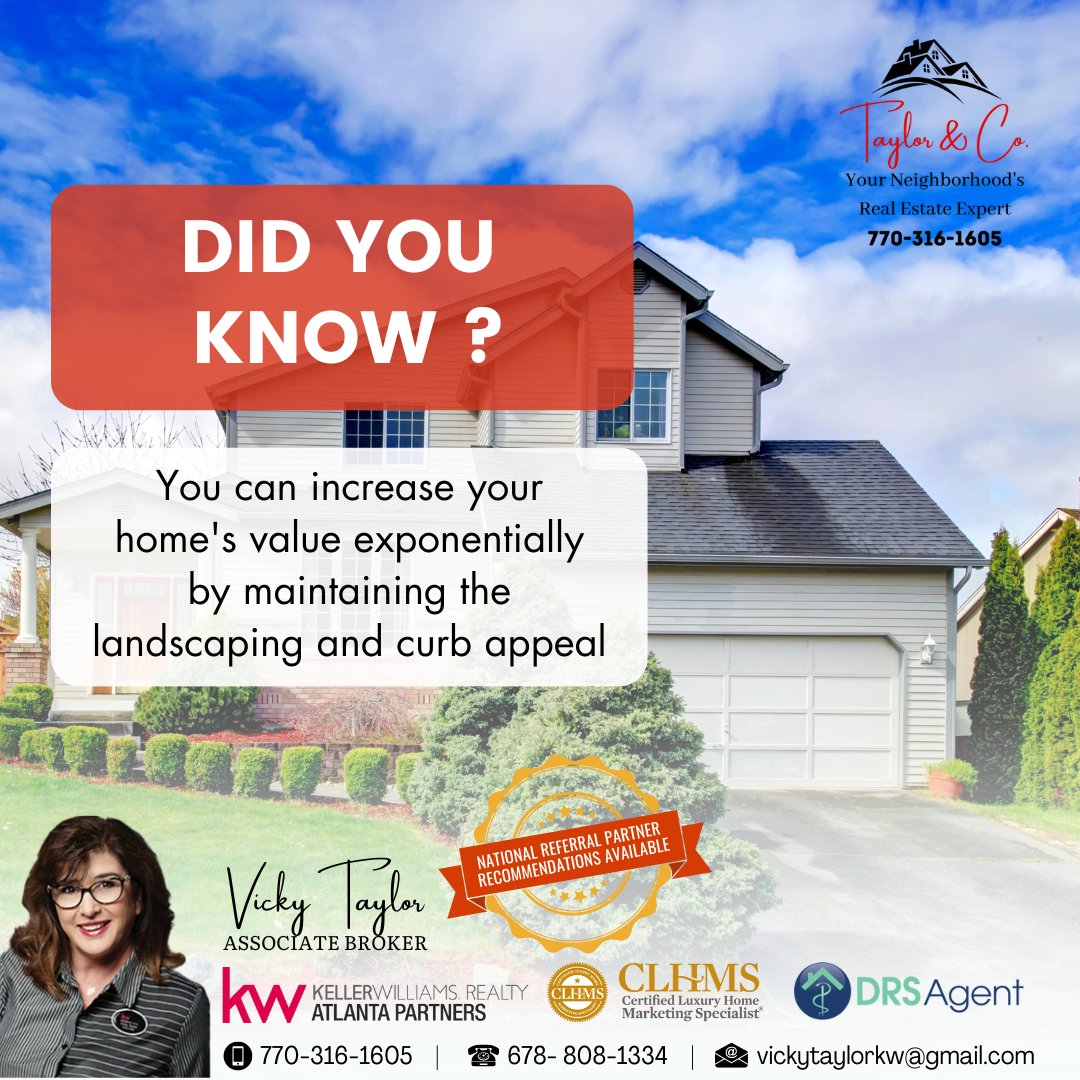 Fun Fact:
You can increase your home's value exponentially by maintaining the landscaping and curb appeal.
#TaylorAndCoRealty #KellerWilliamsNEATL 
#CurbAppealMatters #LandscapeInvestment #ExponentialHomeValue #PropertyEnhancement #IncreasePropertyValue #funfact