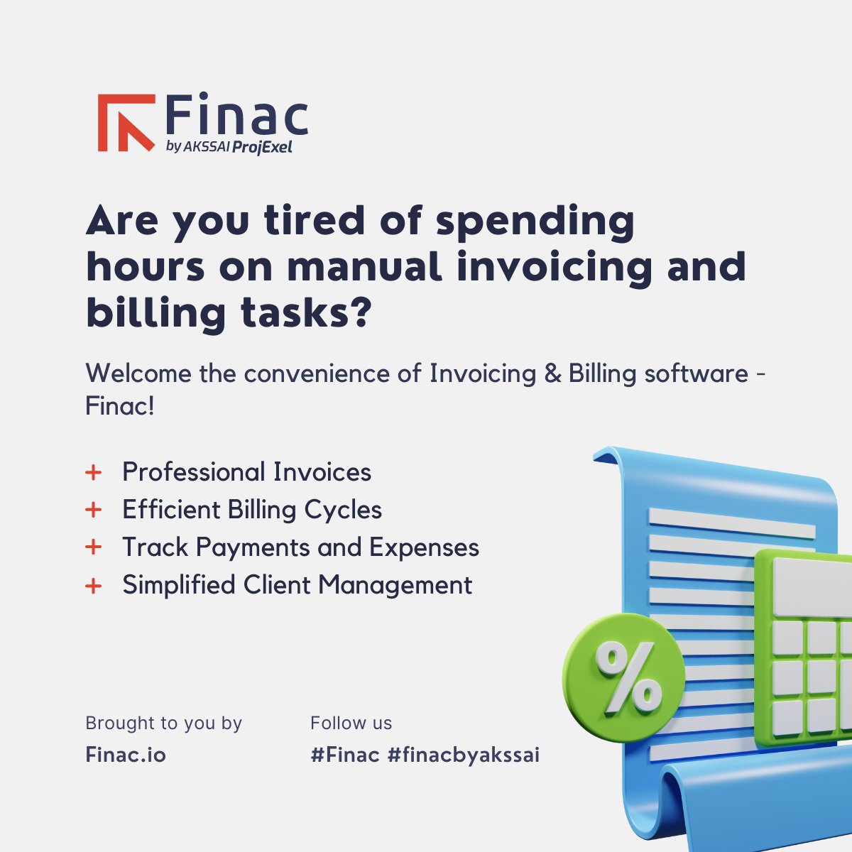 Welcome the convenience of Invoicing & Billing software - Finac!

Say goodbye to tedious paperwork and hello to streamlined operations with Finac.

#Finac #InvoicingSoftware #BillingSolution #FinancialManagement #ClientManagement #accountingsoftware #finac #akssai #finacbyakssai