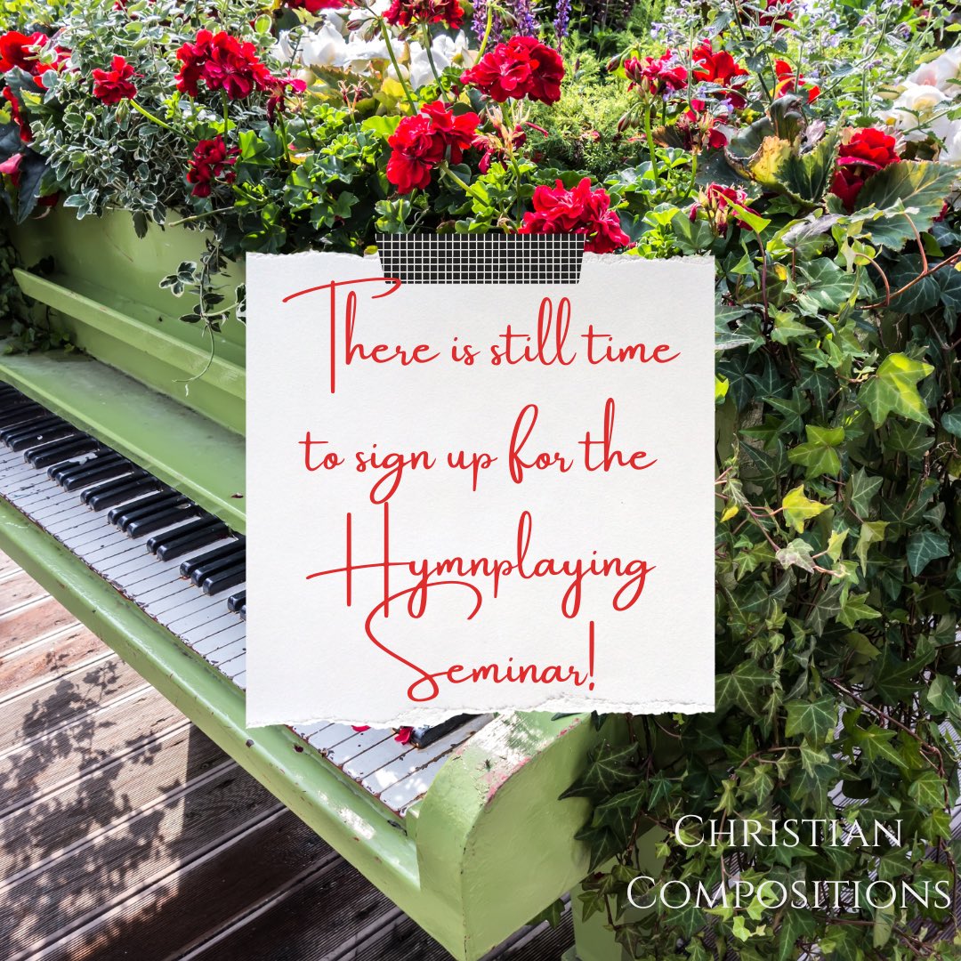 Have you registered yet? The Hymnplaying Seminar is only 10 days away!

There is still time to register for the online or in-person seminar. Go here for more info: christiancompositions.com

Remember, if you are a missionary, message me for a special discount!