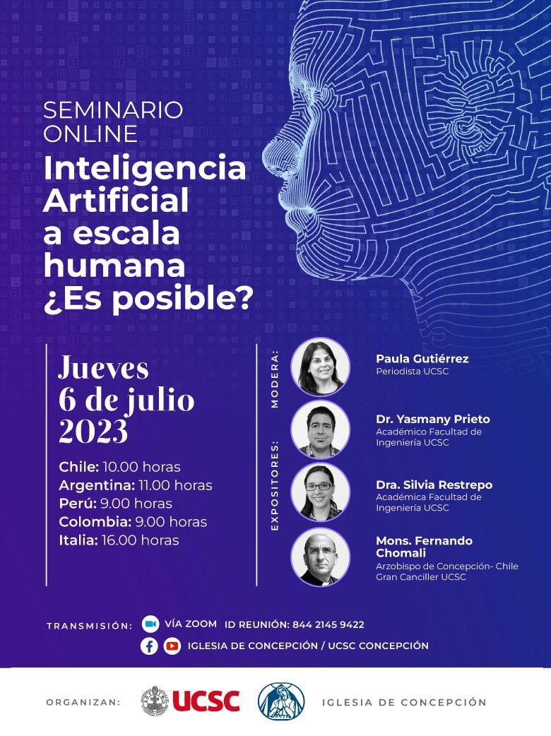 (ATENCIÓN) SEMINARIO ONLINE
Inteligencia Artificial a escala humana
¿Es posible?
Jueves 6 de julio

Chile: 10.00 horas
Argentina: 11.00 horas
Perú: 9.00 horas
Colombia: 9.00 horas
Italia: 16.00 horas

#IngenieríaEléctricaUCSC <a href="/ucscconcepcion/">UCSC Concepción</a> <a href="/UCSCIngenieria/">Fac. Ingeniería UCSC</a> <a href="/ACERAAG/">ACERA A.G.</a> <a href="/AgendaBioBio/">AgendaBioBio</a>
