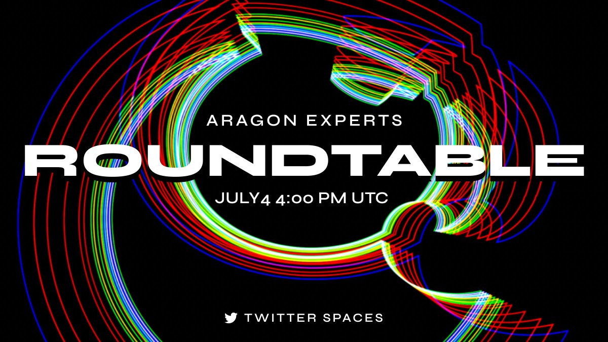 AragonProject's tweet photo. Mark your calendars! Meet the Aragon DAO Experts, Cohort 3 in our next twitter space 🎙️

🗓️ Friday, 4pm UTC

Set a reminder here 👇

https://t.co/JA4AHXzASB https://t.co/QUIfiqQShp