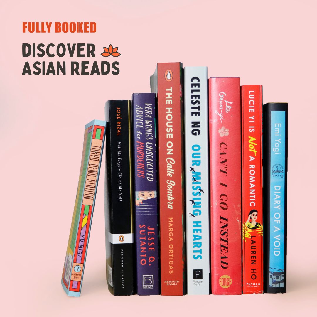 _FullyBooked's tweet photo. Widen your horizon with reads from our side of the globe. #DiscoverAsianReads with us this July in the pages of works penned by Asian authors and their unique perspectives from home and in diasporas. https://t.co/KvqQu9F2k5