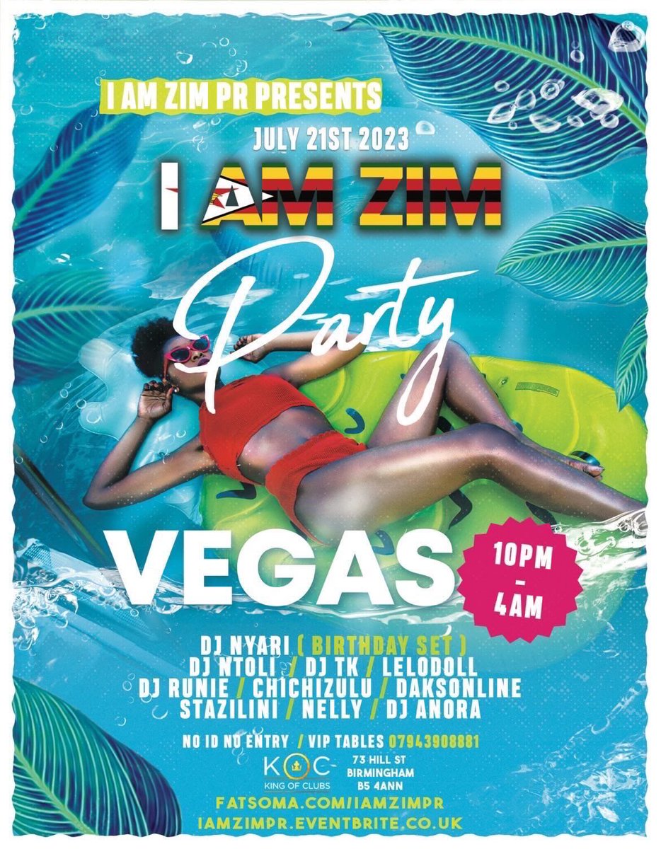 #Iamzimparty Fri 21st July BIRMINGHAM 
<a href="/djnyari/">N y a r i</a> 
<a href="/DaksOnline/">D.</a> 
<a href="/stazilini/">StaziliniDaGoat🇿🇼</a> 

And many more

fatsoma.com/e/mjoi8lo3/i-a…