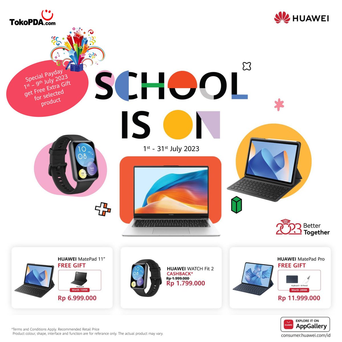 InfoTokoPDAcom's tweet photo. Belajar lagi? Pasti! Tapi jangan khawatir, karena ada Huawei Spesial payday untukmu! Mulai 1-31 Juli 2023, dapatkan hadiah ekstra gratis dari kami. 

Jadi, siapkan dirimu untuk menghadapi tahun ajaran baru dengan semangat dan gadget terbaik dari #huawei https://t.co/JX9ZgKmwgt