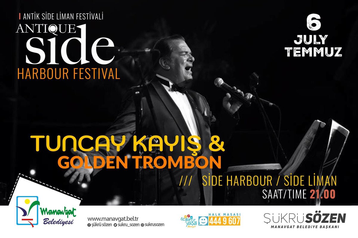 sukru_sozen's tweet photo. Antik Side Liman Festivali kapsamında sahnelenecek olan TUNCAY KAYIŞ ve GOLDEN TROMBON konserine tüm halkımız davetlidir.
Tarih: 6 Temmuz 2023
Saat: 21.00
Yer: Side Liman
#AntikSide
#Festival
#TuncayKayış https://t.co/NpHDdPxFae