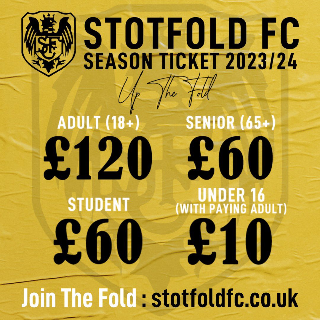 Stotfold FC (@stotfoldfc) on Twitter photo ๐๐๐๐จ๐ค๐ฃ ๐๐๐๐ ๐๐ฉ ๐๐ง๐๐๐๐จ
๐๐ฅ๐ถ๐ญ๐ต - ยฃ120
๐ฝ๐ฟ๐ถ๐ฐ๐ฒ ๐ฝ๐ฒ๐ฟ ๐ด๐ฎ๐บ๐ฒ ยฃ6.31
๐๐ฆ๐ฏ๐ช๐ฐ๐ณ - ยฃ60
๐ฝ๐ฟ๐ถ๐ฐ๐ฒ ๐ฝ๐ฒ๐ฟ ๐ด๐ฎ๐บ๐ฒ ยฃ3.15
๐๐ต๐ถ๐ฅ๐ฆ๐ฏ๐ต - ยฃ60
๐ฝ๐ฟ๐ถ๐ฐ๐ฒ ๐ฝ๐ฒ๐ฟ ๐ด๐ฎ๐บ๐ฒ ยฃ3.15
๐๐ฏ๐ฅ๐ฆ๐ณ 16 - ยฃ10
๐ฝ๐ฟ๐ถ๐ฐ๐ฒ ๐ฝ๐ฒ๐ฟ ๐ด๐ฎ๐บ๐ฒ ยฃ0.50
#UpTheFold ๐ โซ๏ธ ๐๐๐๐จ๐ค๐ฃ ๐๐๐๐ ๐๐ฉ ๐๐ง๐๐๐๐จ
๐๐ฅ๐ถ๐ญ๐ต - ยฃ120
๐ฝ๐ฟ๐ถ๐ฐ๐ฒ ๐ฝ๐ฒ๐ฟ ๐ด๐ฎ๐บ๐ฒ ยฃ6.31
๐๐ฆ๐ฏ๐ช๐ฐ๐ณ - ยฃ60
๐ฝ๐ฟ๐ถ๐ฐ๐ฒ ๐ฝ๐ฒ๐ฟ ๐ด๐ฎ๐บ๐ฒ ยฃ3.15
๐๐ต๐ถ๐ฅ๐ฆ๐ฏ๐ต - ยฃ60
๐ฝ๐ฟ๐ถ๐ฐ๐ฒ ๐ฝ๐ฒ๐ฟ ๐ด๐ฎ๐บ๐ฒ ยฃ3.15
๐๐ฏ๐ฅ๐ฆ๐ณ 16 - ยฃ10
๐ฝ๐ฟ๐ถ๐ฐ๐ฒ ๐ฝ๐ฒ๐ฟ ๐ด๐ฎ๐บ๐ฒ ยฃ0.50
#UpTheFold ๐ โซ๏ธ