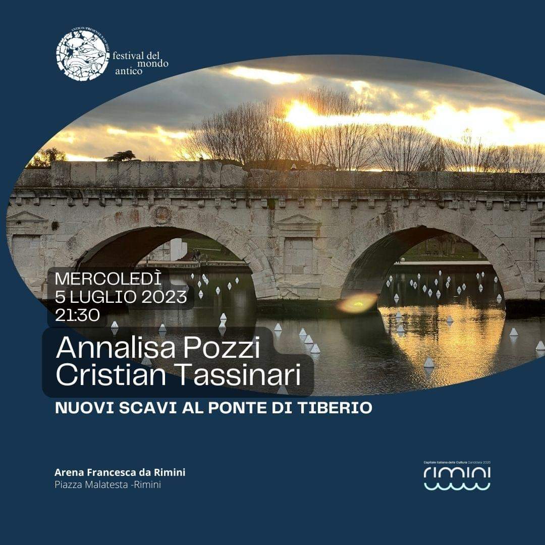 Appuntamento con l'archeologia: Annalisa Pozzi e Cristian Tassinari "Nuovi scavi al ponte di Tiberio" 5 luglio ore 21:30
Arena Francesca da Rimini
#FestivaldelMondoAntico #Rimini #riminicapitalecultura2026
#vienioltre Antico.comune.rimini.it
<a href="/comunerimini/">Comune di Rimini</a> <a href="/edizionimulino/">Edizioni del Mulino</a>