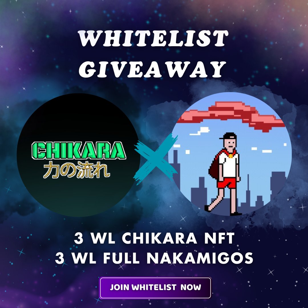 🎉 WL GIVEAWAY 🎉

 🏆 3x WL for Chikara NFT
 🏆 3x WL for Full Nakamigos
⛩️ To Enter:
✅ Follow <a href="/ChikaraArtNFT/">CHIKARA | 力の流れ</a> &amp; <a href="/FullNakamigos/">Full Nakamigos</a>
✅ Like &amp; Retweet 
✅ Join Discord
discord.gg/pUvHDuFkZ3 discord.gg/fullnakamigos
✅ Tag a friend
⏳Winner in 72 hours🌸
#WLGiveaway #NFT #Nakamigos