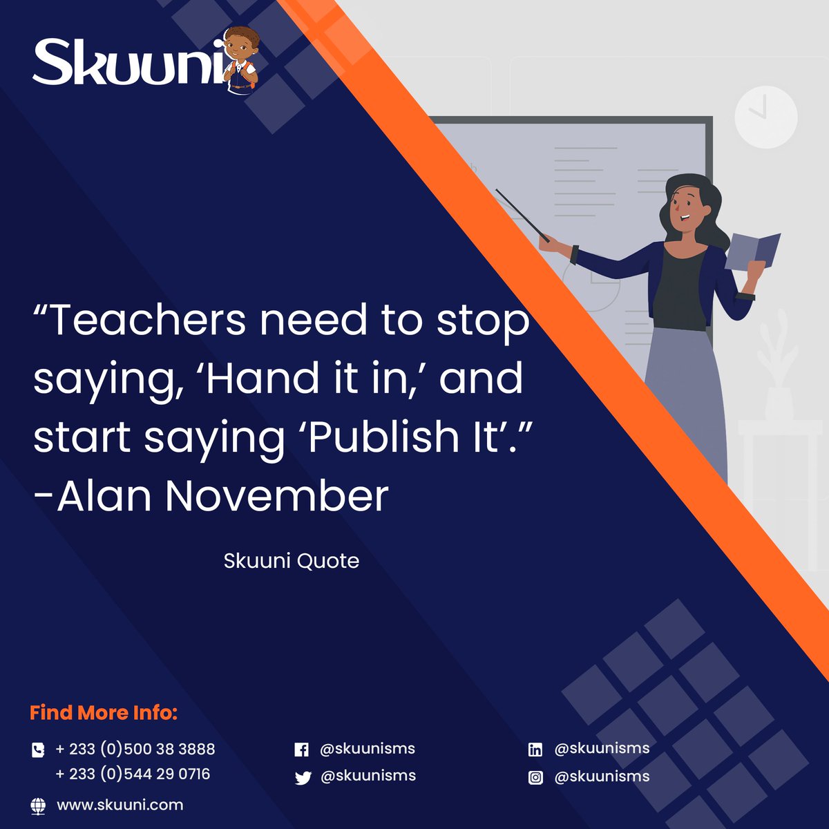 skuunisms's tweet photo. Mid-Week Quotes
"Teachers need to stop saying, 'Hand it in' and start saying 'Publish it'."
-Alan November
#Skuuni #MidWeekQuote #EducationRevolution #TSC https://t.co/pVNy4Goiwx
