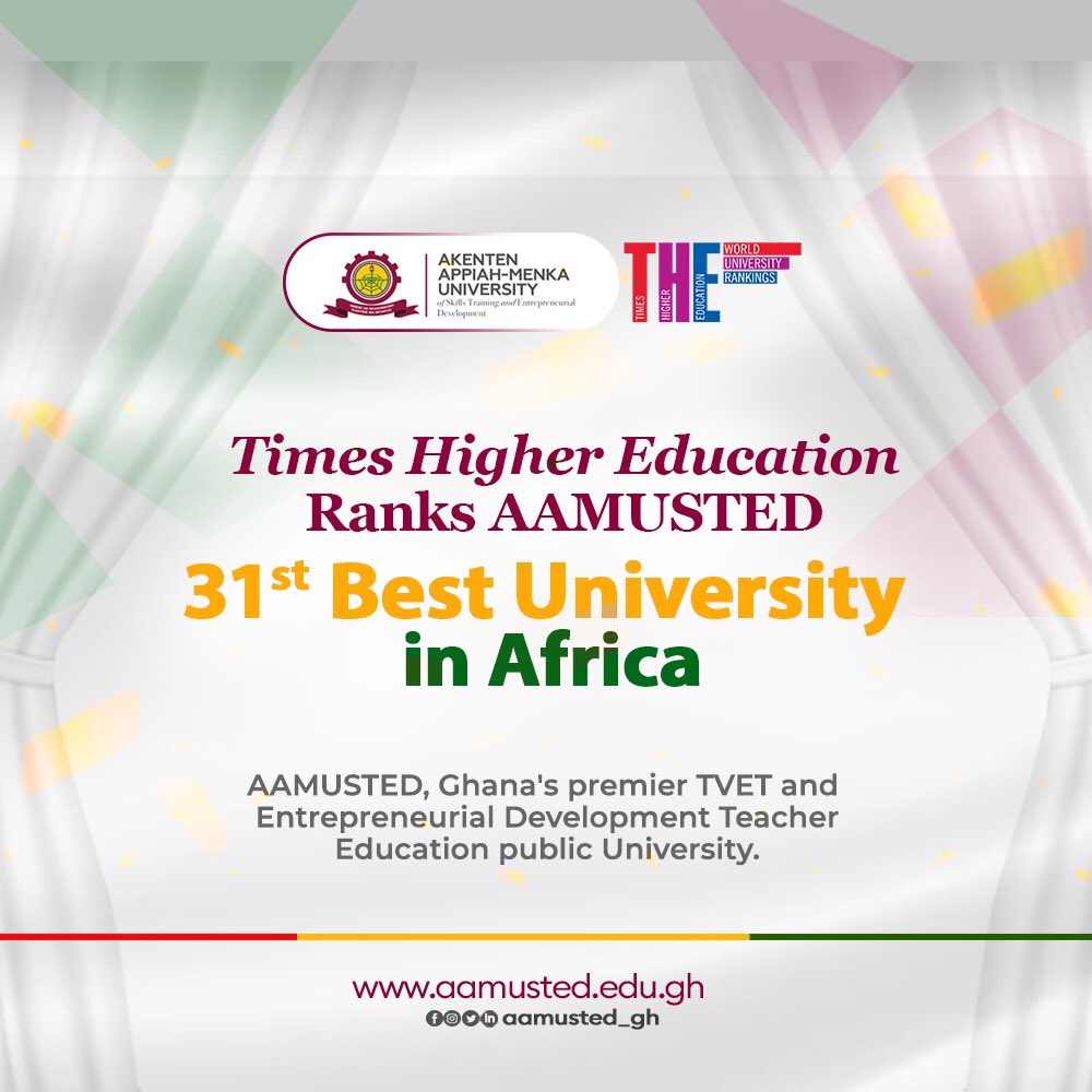 A three-year institution ranking the 31st African Best University. AAMUSTED my uni.👌

@aamustedsrc_official  @aamusted_ @aamusted_gh @aamusted_students @aamusted_autonomyhal @asa_aamusted