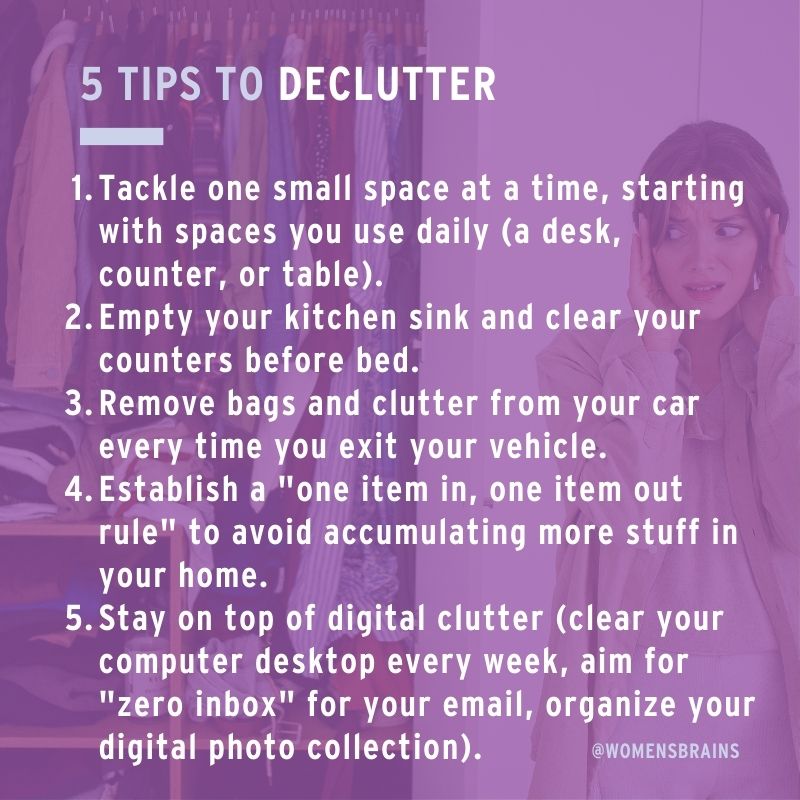 It seems the more stuff, the more stress women feel. Decluttering is less about tidying up and focusing on what matters to you. Choosing what stays and what goes releases material clutter and emotional clutter. #brainhealth