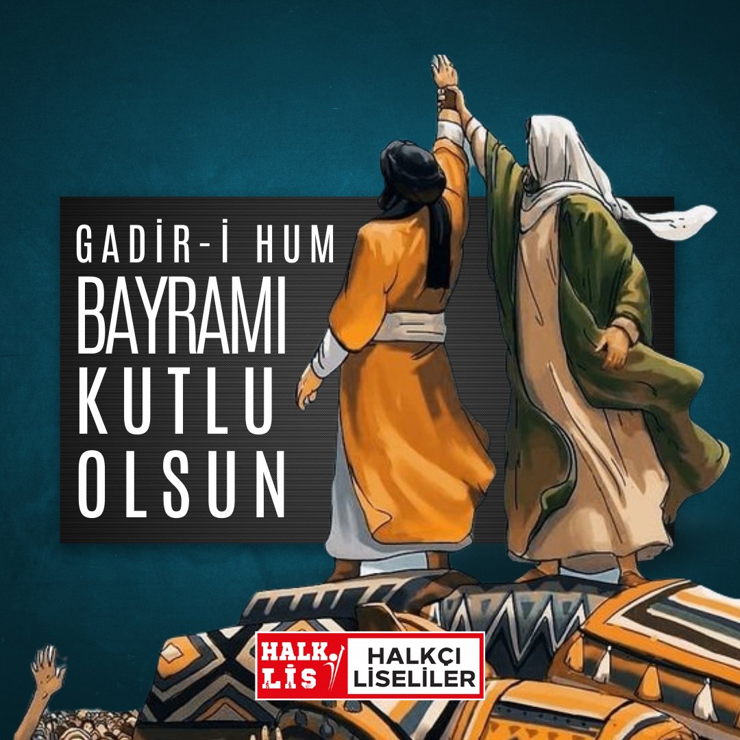 halklisgm's tweet photo. Gadir-i Hum Bayramı'nın barışa, kardeşliğe, birlik ve beraberliğe vesile olmasını diliyoruz.

Gadir-i Hum Bayramı kutlu olsun.
#GadiriHum https://t.co/AcZD4CYVj4