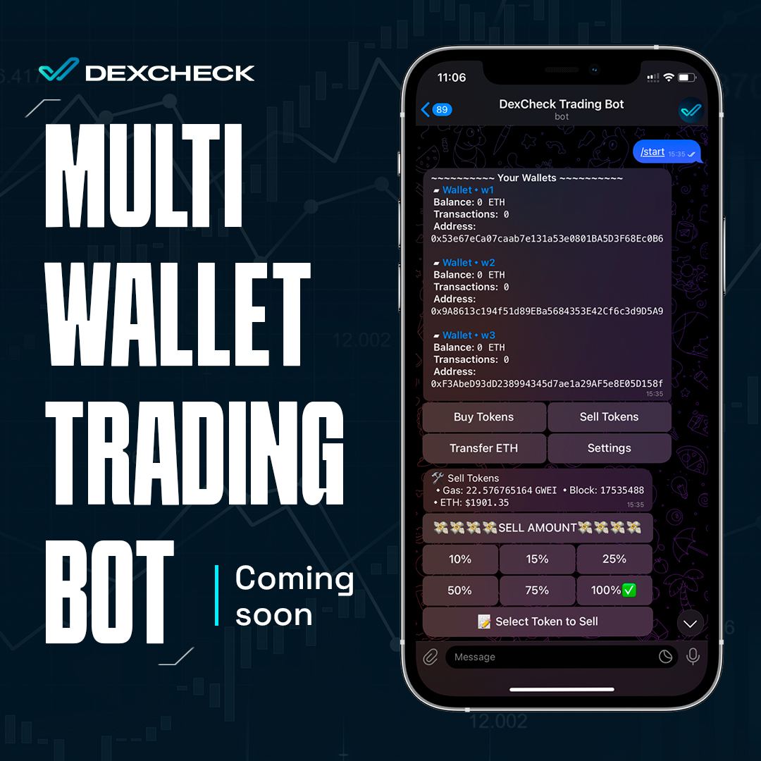 🔥 Get ready for Multi Wallet Trading Bot, part of the DexCheck TG Bots Suite:

💰 Swift trading with multiple wallets
🔄 Quick token swaps
🌟 User-friendly interface for effortless transactions

Enjoy the lowest fees in the market and earn revenue sharing as a $DCK holder 🔜