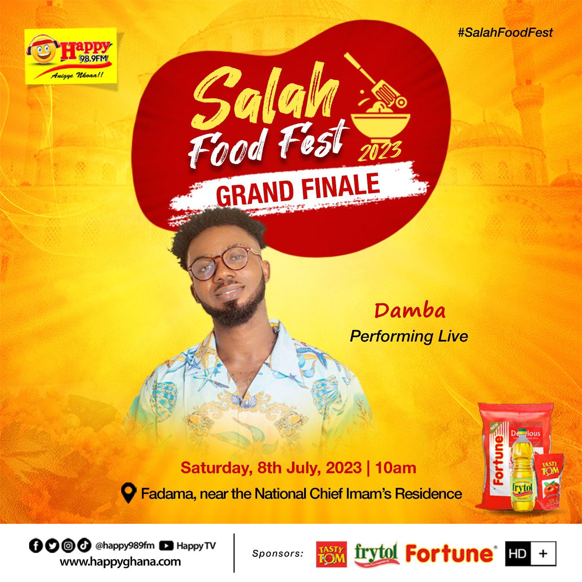Come join us to experience the grand finale of the #SalahFoodFest2023 with a powerful performance from Musician Damba 

Don't miss it 

Sponsors:  <a href="/TastyTomGhana/">Tasty Tom</a> <a href="/frytolghana/">Frytol Oil</a> Fortune Ghana <a href="/hdplusghana/">HD PLUS GHANA</a>

#SalahFoodFest