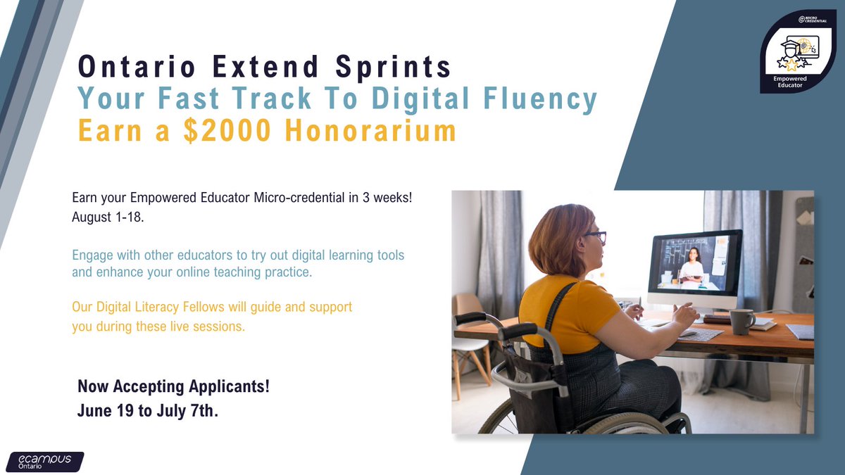 This summer, get professional development to fit your busy schedule. Ontario Extend Sprints support you in earning a #EmpoweredEducator Micro-credential in 3 weeks &amp; connect you with other passionate educators. ow.ly/5NJM50OPUg2

#DigitalLearning #HigherEd @ontarioextend