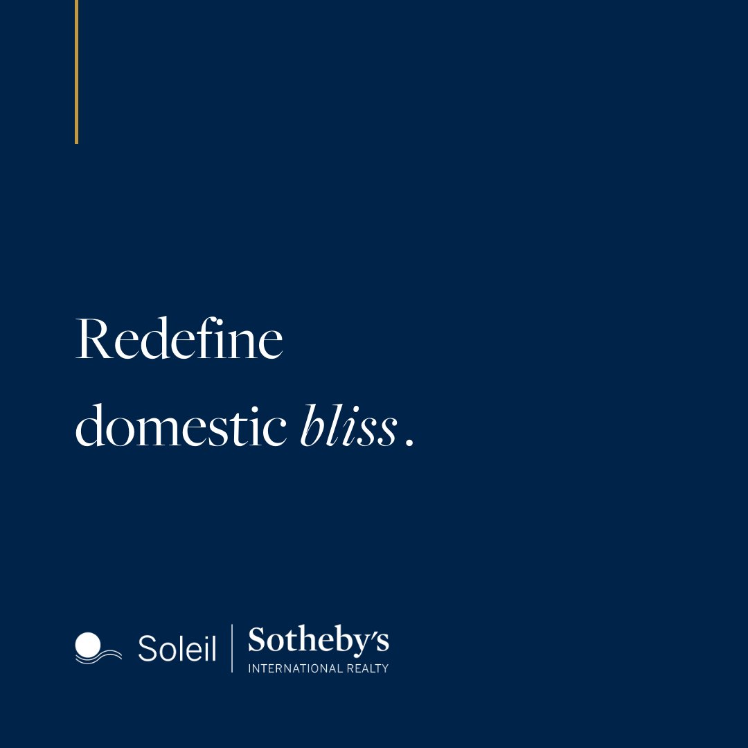 Experience the epitome of domestic bliss and redefine your lifestyle with Soleil Sotheby's International Realty
