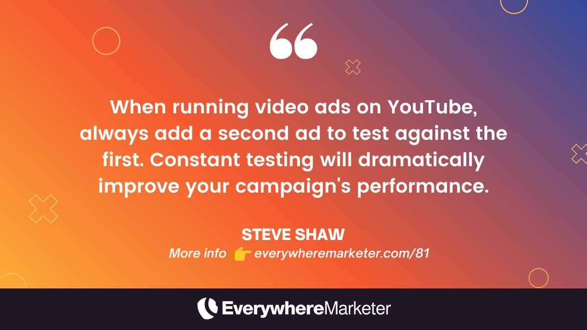 When running video ads on YouTube, always add a second ad to test against the first. 

As with most ad platforms, constant testing will dramatically improve the performance of your campaign, while providing valuable insights into what your market best responds to.