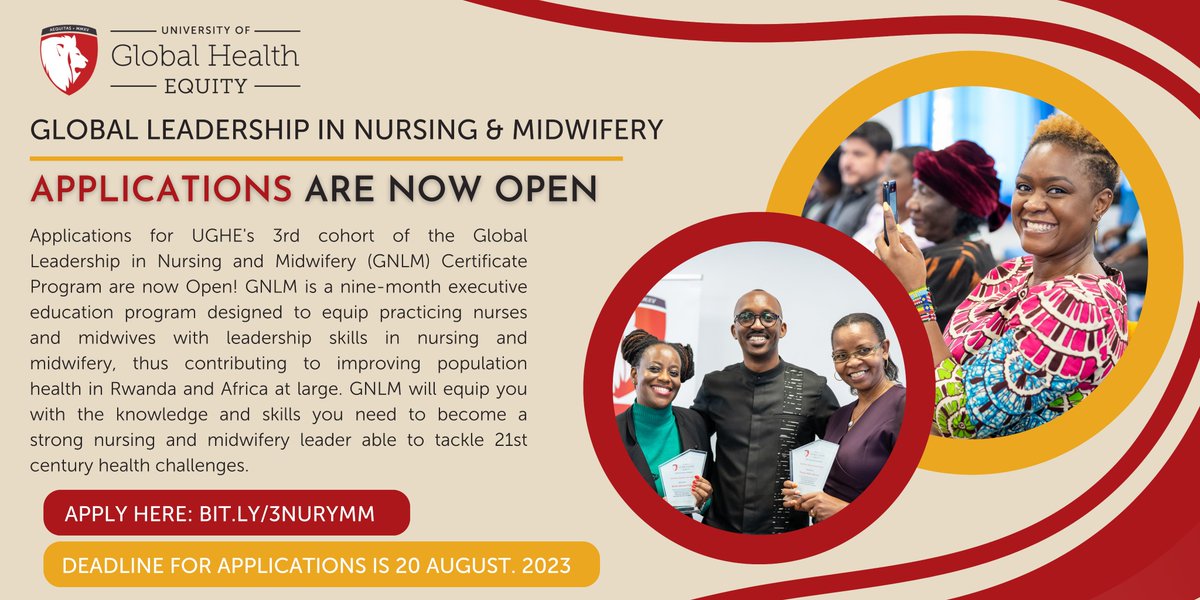 📣Calling all aspiring nursing and midwifery leaders!  Applications for #UGHE's 3rd cohort of the Global Leadership in Nursing and Midwifery #GNLM Certificate Program are now OPEN! Don't miss this incredible opportunity! Learn more & apply 👉 ughe.org/global-leaders…