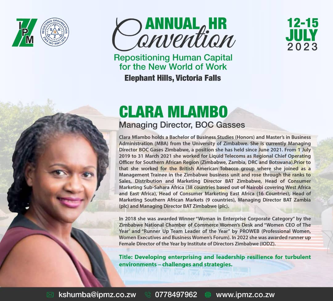 7️⃣ Days to go!! 

Introducing one of our speakers for the Annual HR Convention, Clara Mlambo. 

 #HR #IPMZ #HRConvention