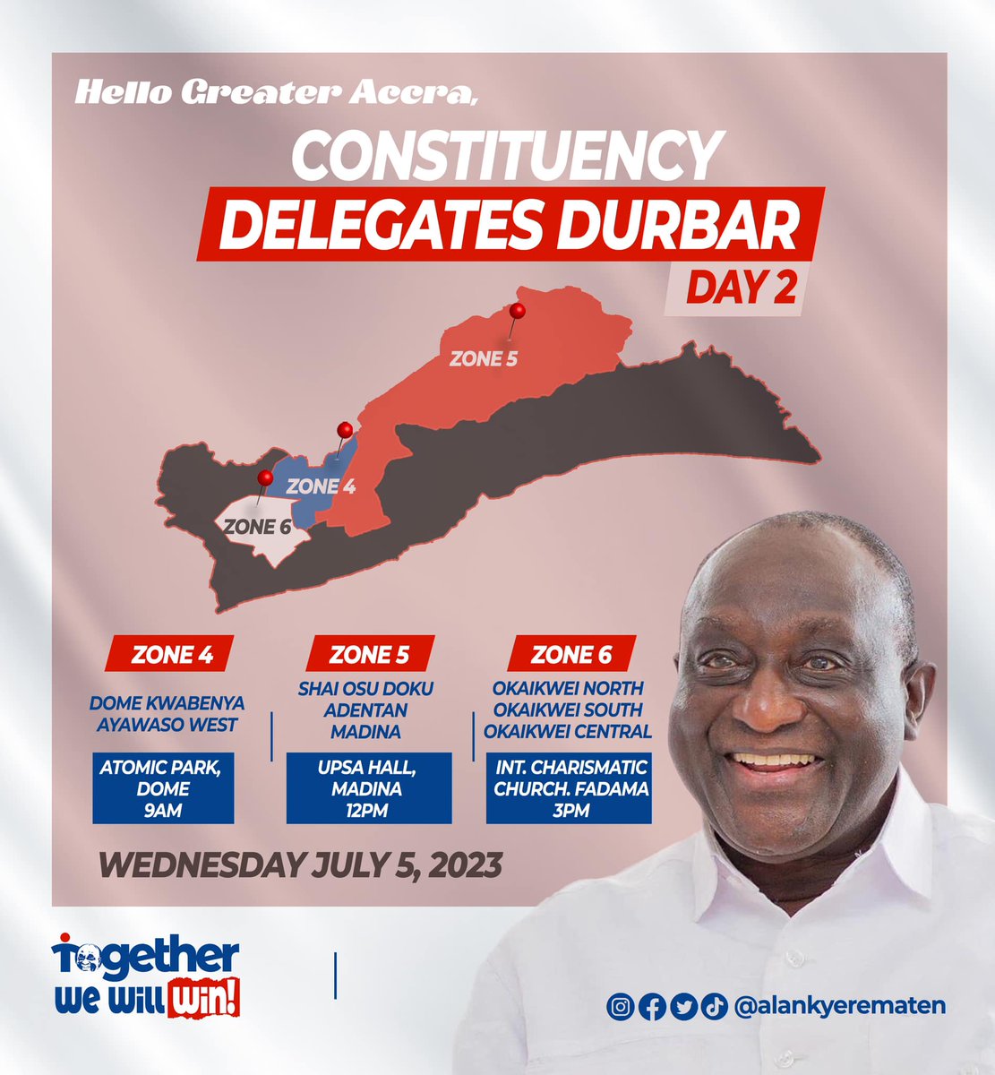 HelpElectAlan's tweet photo. Today Wednesday, July 5, 2023, Alan's engagement with our cherished kingmakers will continue for Zones 4, 5 &amp; 6. See you there.

Donate to support these durbars. #KetewaBiaraNsua

📲 Dial *713*242# to donate via USSD code.

#TogetherWeWillWin
#alanforall 
#alancash2024
#AlanCash https://t.co/oRV1AhbsFw
