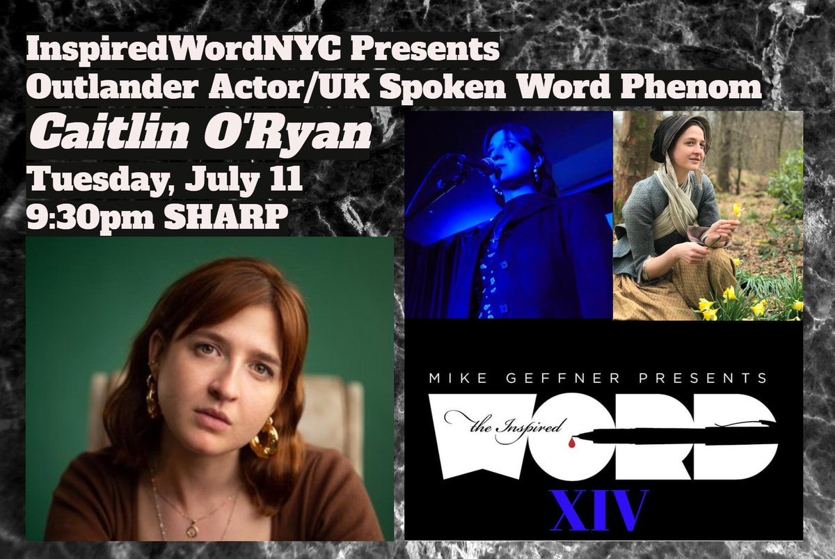 InspiredWordNYC's tweet photo. Tue, July 11. 9:30pm #Outlander actor/up-and-coming UK #spokenword #poet Caitlin O’Ryan aka #LizzieWemyss does a 30-minute feature set in NYC! 

Tix https://t.co/TkfZ6Ugz3c

#outlanderfandom #outlanderforever #outlanderstarz #outlanderseries #outlanderfans #outlanderlove https://t.co/tXqSCpxgtx