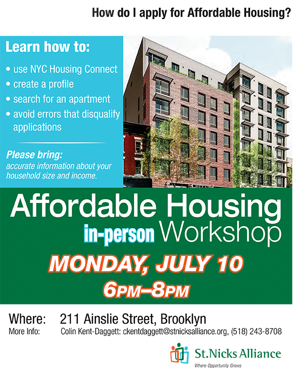 stnicksalliance's tweet photo. The next #AffordableHousing workshop is around the corner!!
Join us in 4 DAYS (Monday 7/10) to learn how to apply step-by-step 🏡
@NYCHousing #NYC #HousingConnect #Williamsburg #Greenpoint #Brooklyn #NY https://t.co/2ubss3YZDf