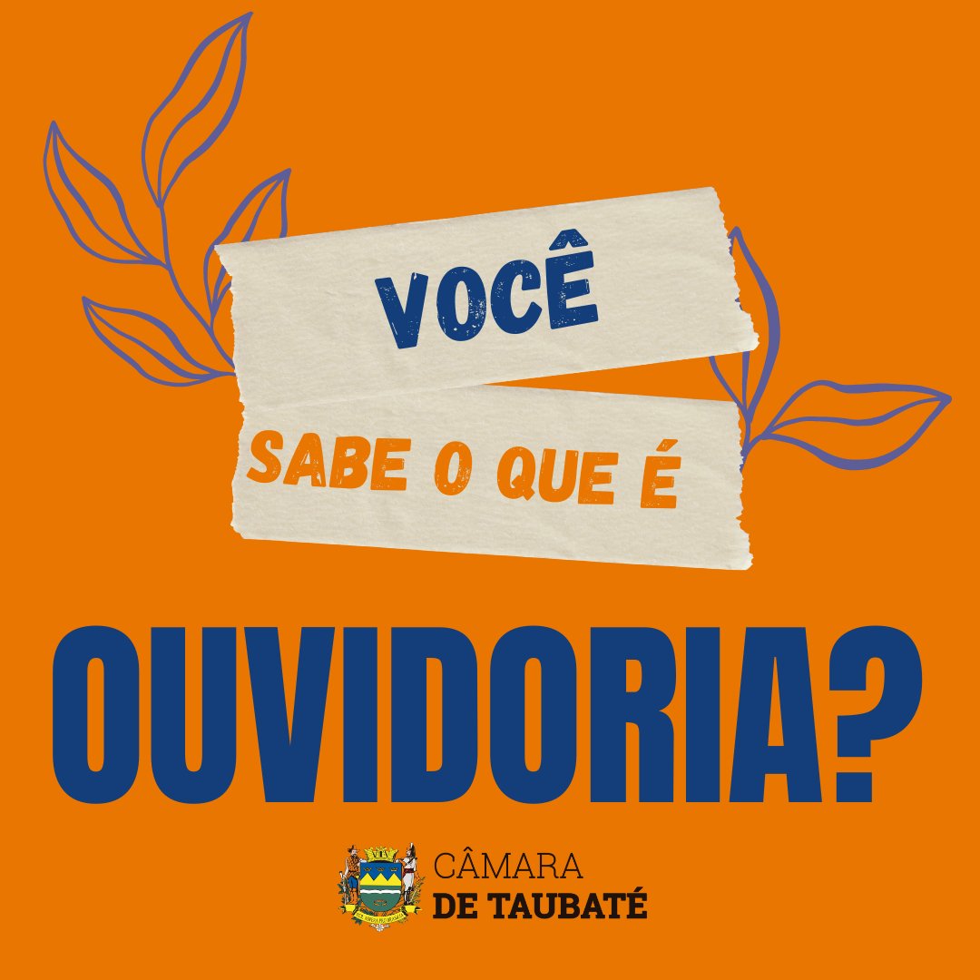 camarataubate's tweet image. #Câmara #Taubaté #Ouvidoria