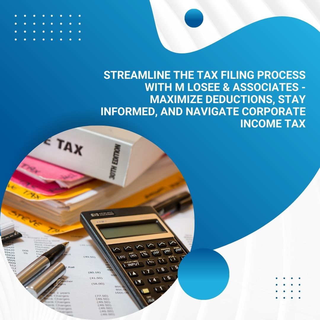 LoseeAssociates's tweet image. Streamline the Tax Filing Process with M Losee &amp;amp; Associates - Maximize Deductions, Stay Informed, and Navigate Corporate Income Tax

#maximizedeductions #maximizecredits #taxoptimization #minimizetaxliability #stayinformed #taxlawchanges