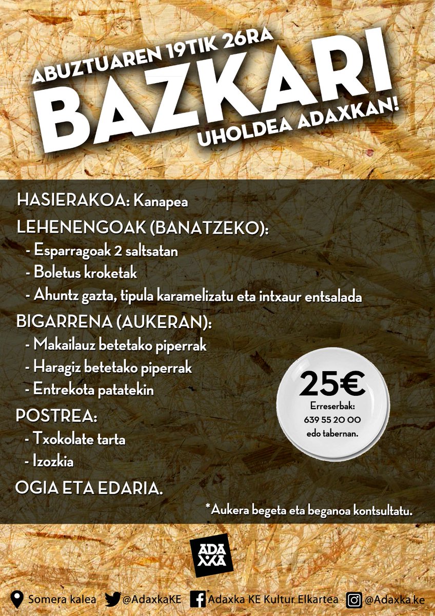AdaxkaKE's tweet image. Egin parranda Aste Nagusian, baina egin ganoraz, tripa ondo beteta 😉

Gaur bertan hasiko gara Aste Nagusirako erreserbak hartzen. Hauxe aurten Adaxkak eskainiko duen menua 🥘🍝🫕🫔🥩🍗🍜🍧🍡🍰

Deitu edo pasa tabernatik zure erreserba egitera ☎️📝

#OnEgin!
