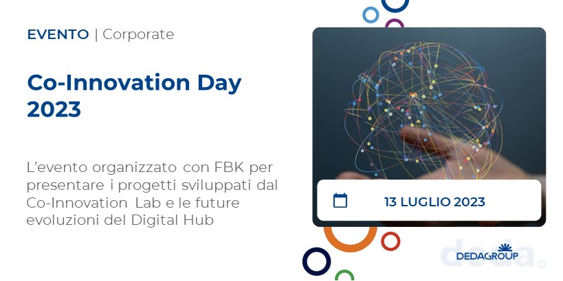 DEDAGROUP_ICT's tweet photo. Il 13 luglio 2023 a Trento presso la Fondazione Bruno Kessler (FBK) si svolgerà il Co-Innovation Day 2023, una giornata di approfondimento per fare il punto sui progetti del Co-Innovation Lab, aperto a tutti gli interessati a conoscere soluzioni innovative>https://t.co/5sn0ygynhX https://t.co/1IGI4b5mbN