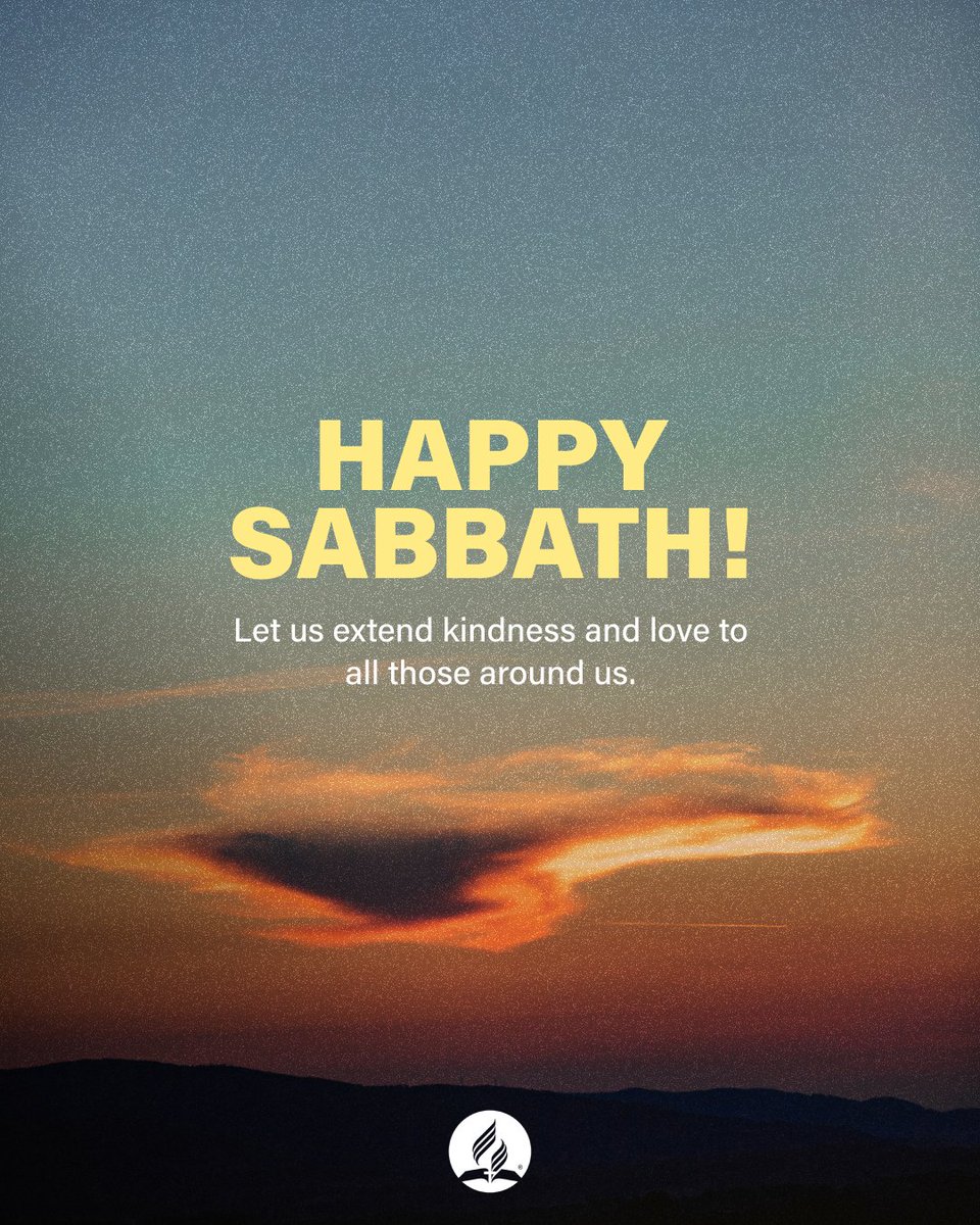 jhadventist's tweet photo. In the spirit of the Sabbath, let us extend kindness and love to all those around us. Reach out to your family, friends, and neighbors with a warm smile or a thoughtful gesture. Together, we can create a ripple of positivity that spreads far and wide.

Happy Sabbath! https://t.co/XDAK6eyUPb