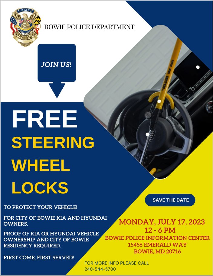 BowiePDNews's tweet photo. City of Bowie resident with a Hyundai or Kia vehicle? If so, come claim your FREE steering wheel lock on July 17th from 12-6 pm at our Community Information Center located at 15456 Emerald Way (Bowie Town Center). Hope to see you there! https://t.co/kQe3ukffeR