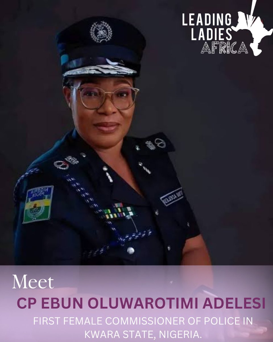LeadingLadiesAF's tweet photo. #KnowHer || The Nigeria Police Force (NPF) recently deployed Ebun Oluwarotimi Adelesi to Kwara State as the new Commissioner of Police.
.
With her deployment, Adelesi becomes the first female Commissioner of Police in the state.
Congratulations to her👏🏾 https://t.co/K8VQzQEDTE