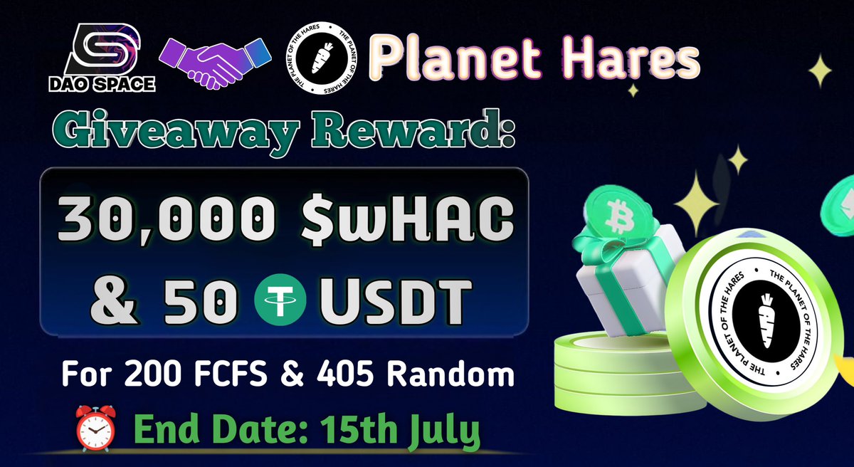 TheDaoSpace's tweet photo. 🎉 DAO Space X @0xhares #partnership #Airdrop

🤑 Reward: 50 $USDT & 30,000 $wHAC Token

To Enter ⤵️
➡️Follow
@TheDaoSpace
& 
@0xhares

➡️Like, RT & Tag 3 Friend
➡️Finish Task: https://t.co/78zmZqXQMG

⏱End Date: 15th July 

Let's go to the Moon 🚀

#Giveaways #Airdrops $wHAC #MEXC #Bybit #pepe20 #bitget #Testnet #Giveaway #CryptoNews #Solana #10ETH $LTC #Ordinals