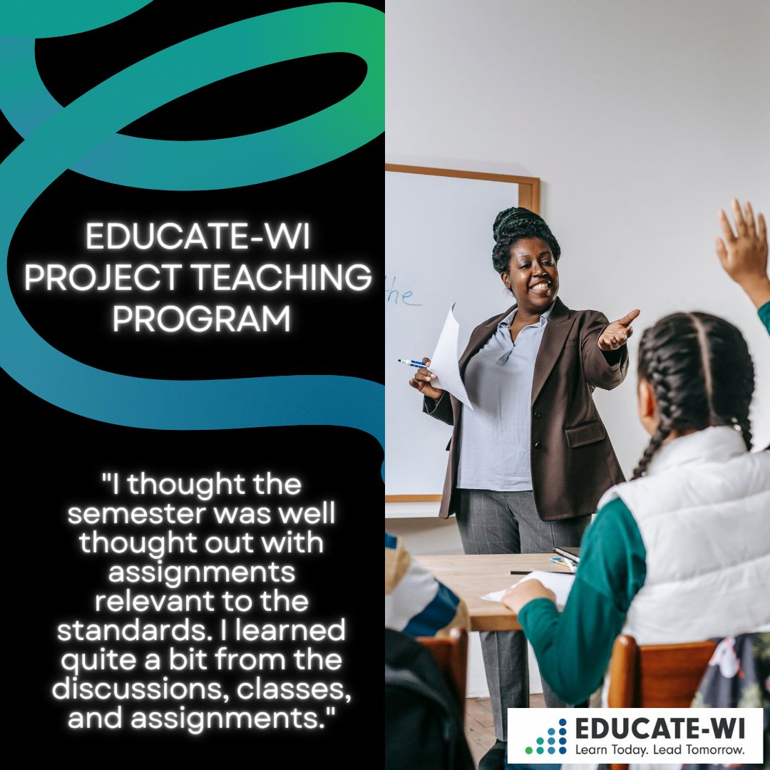 Educate_WI's tweet photo. See what our Project Teaching students are saying about our program. Interested in learning more? Visit our website at https://t.co/ZGGJLz3yrV! https://t.co/UNnlX6dPML