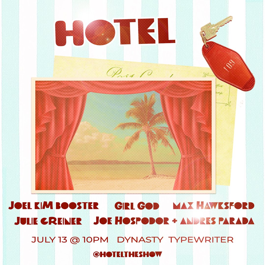HotelTheShow's tweet photo. new venue; same HOTEL. Come check us out @JoinTheDynasty Thurs 7/13 @ 10pm!

FEATURING:
@ihatejoelkim 
@GraceGFreud 
@autogynefiles 
@JulieAbridged 
@MaxHawksford 
#AndresParada
@joehospodor 

🎟️ : https://t.co/bdTxsCyCCV https://t.co/r2vV2qaRcY