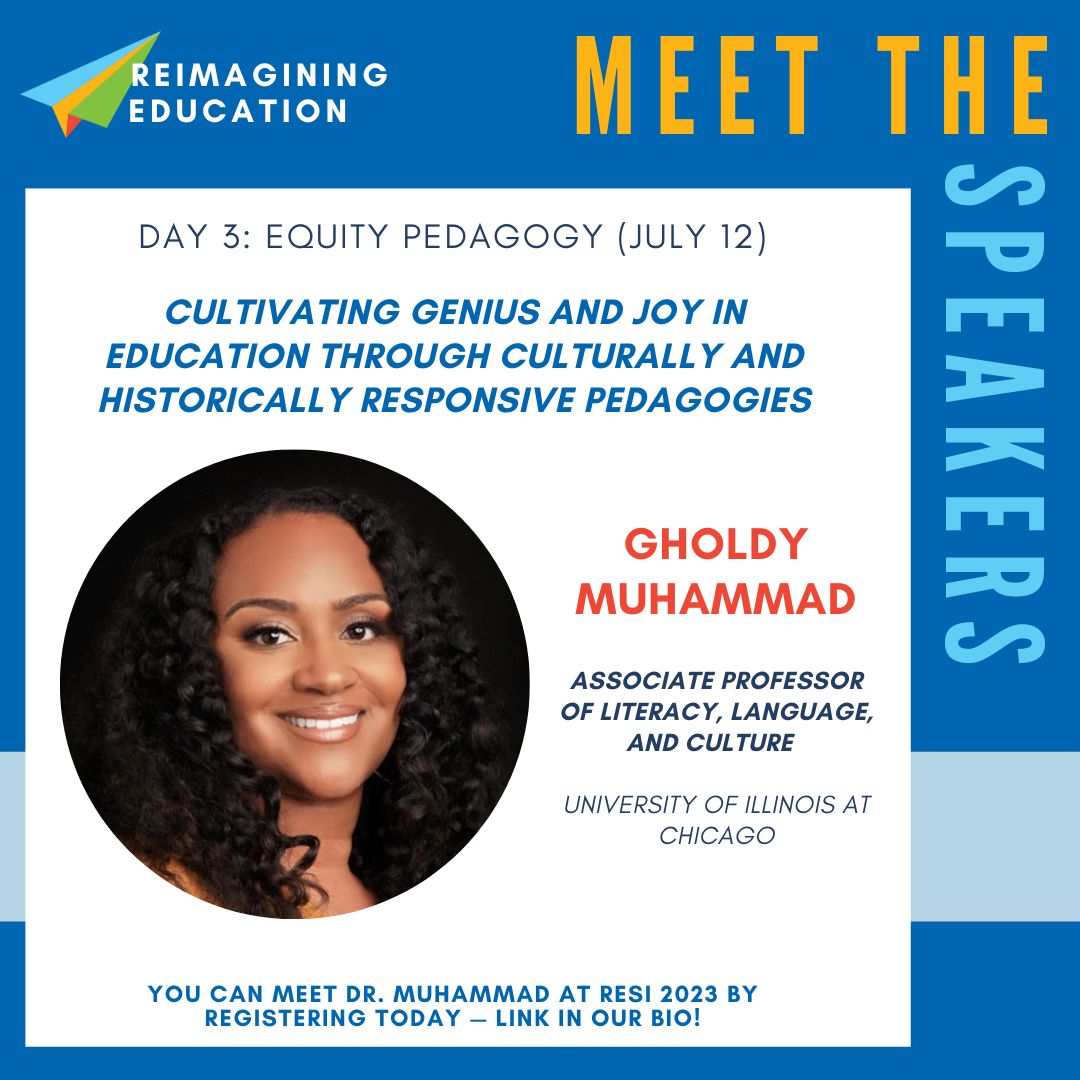 ReimagineEdTC's tweet photo. Introducing our ⭐️2023 Featured Keynote speaker⭐️ Dr. Muhammad!
We are beyond excited to have her present on Wednesday!
You also won't want to miss her participation in a dialogue alongside Dr. Sealey-Ruiz and Dr. Detra Price-Dennis!
#ThisWeKnow #ReimagineEdTC #RESI2023 https://t.co/IIiGpRJjBM