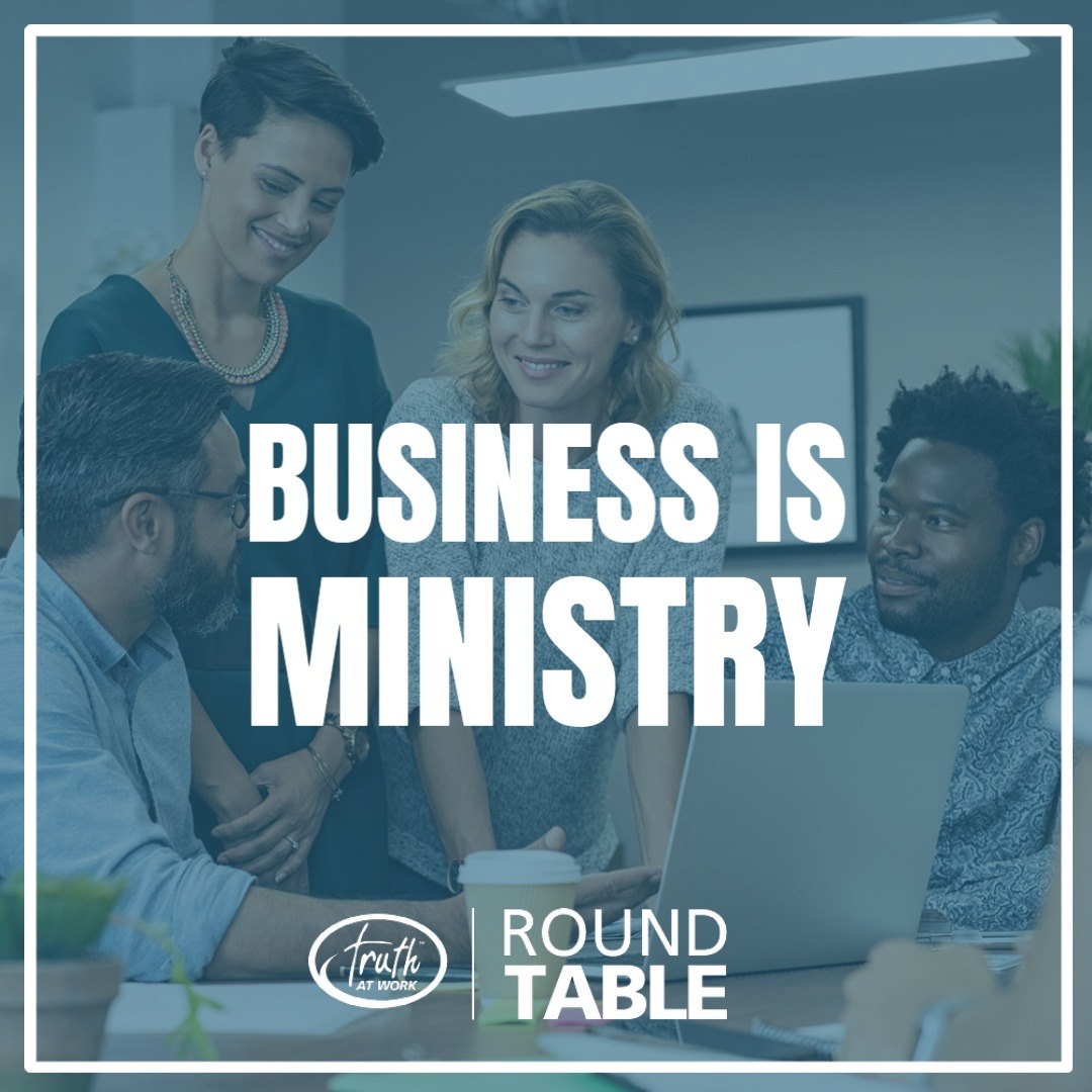 Running a business with excellence, integrity, and compassion for others not only glorifies God but is also a witness to the God we serve. In June, #TruthAtWork #RoundTables discussed how they can steward their businesses to operate with a ministry mindset. 

#businessasmission