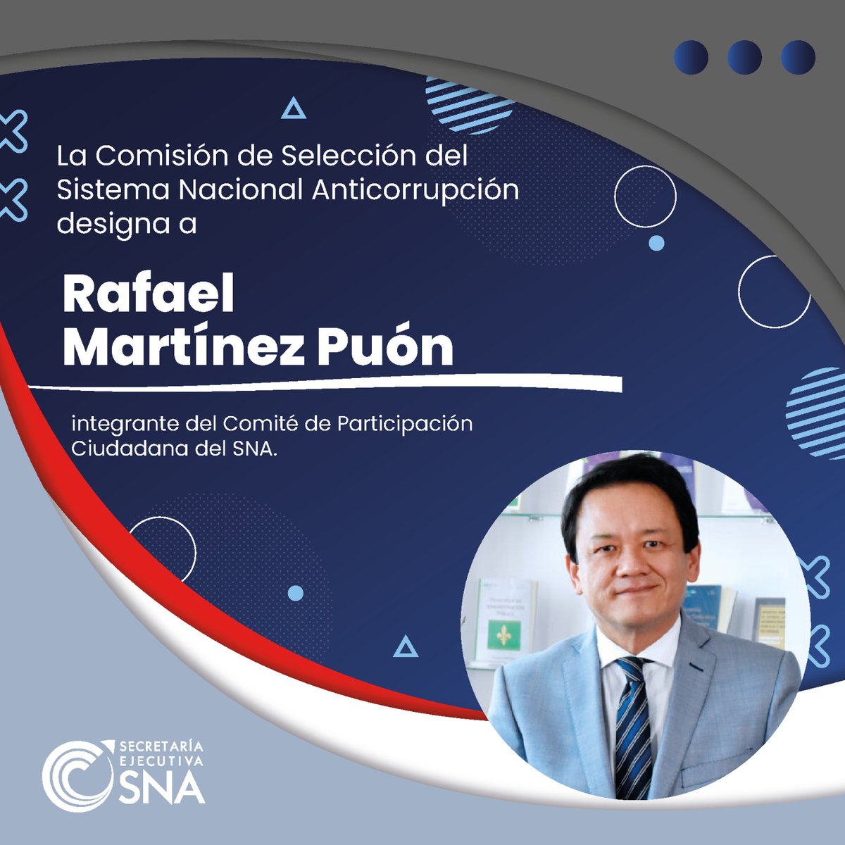 👏 #SESNA felicita a <a href="/rafmartinezpuon/">Rafael Martinez Puón</a> que fue designado por la <a href="/comisioncpcsna/">@ComisiónCPCSNA</a> como nuevo integrante del <a href="/ComiteCPC/">CPC</a>, actor clave para el #SNA

¡¡ Enhorabuena !!