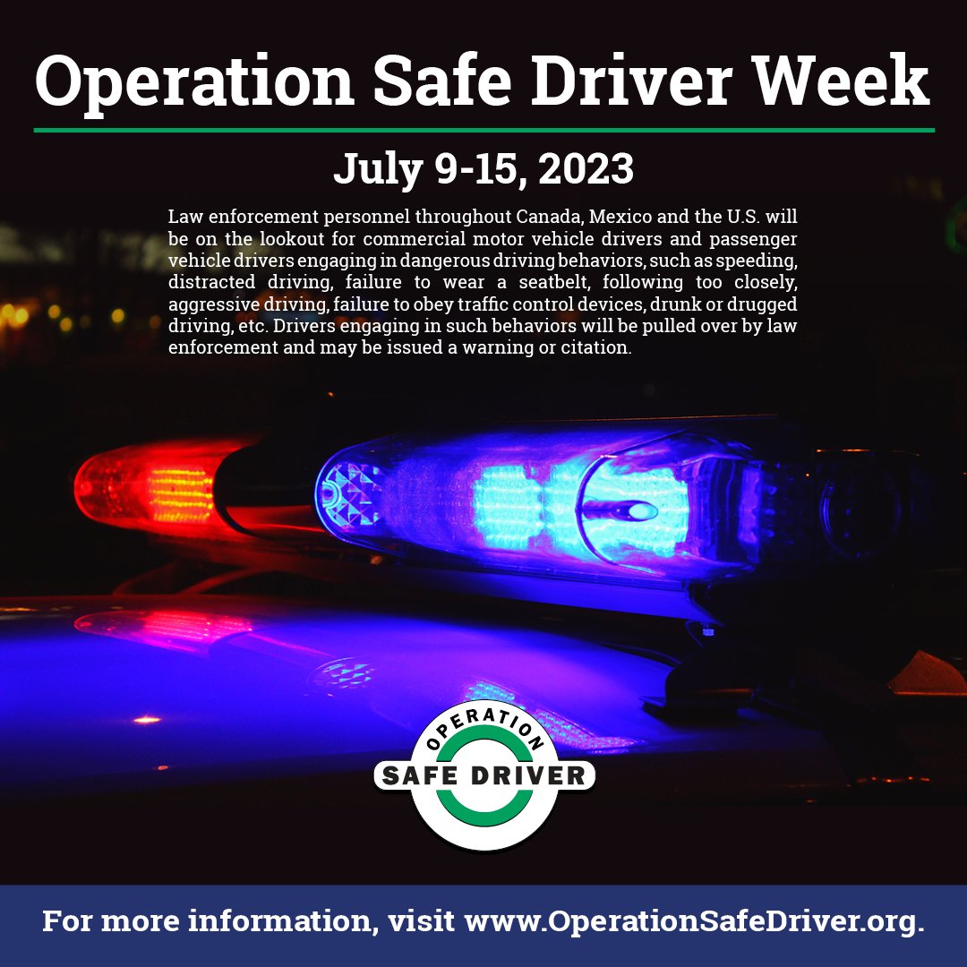 CVSA's tweet photo. #OperationSafeDriverWeek starts this Sunday, July 9, through July 15. Law enforcement officers will be on the lookout for CMV drivers and passenger vehicle drivers engaging in unsafe driving behaviors, such as speeding, distracted driving, etc. https://t.co/wn0AQ8vvux https://t.co/iWMezQqK23