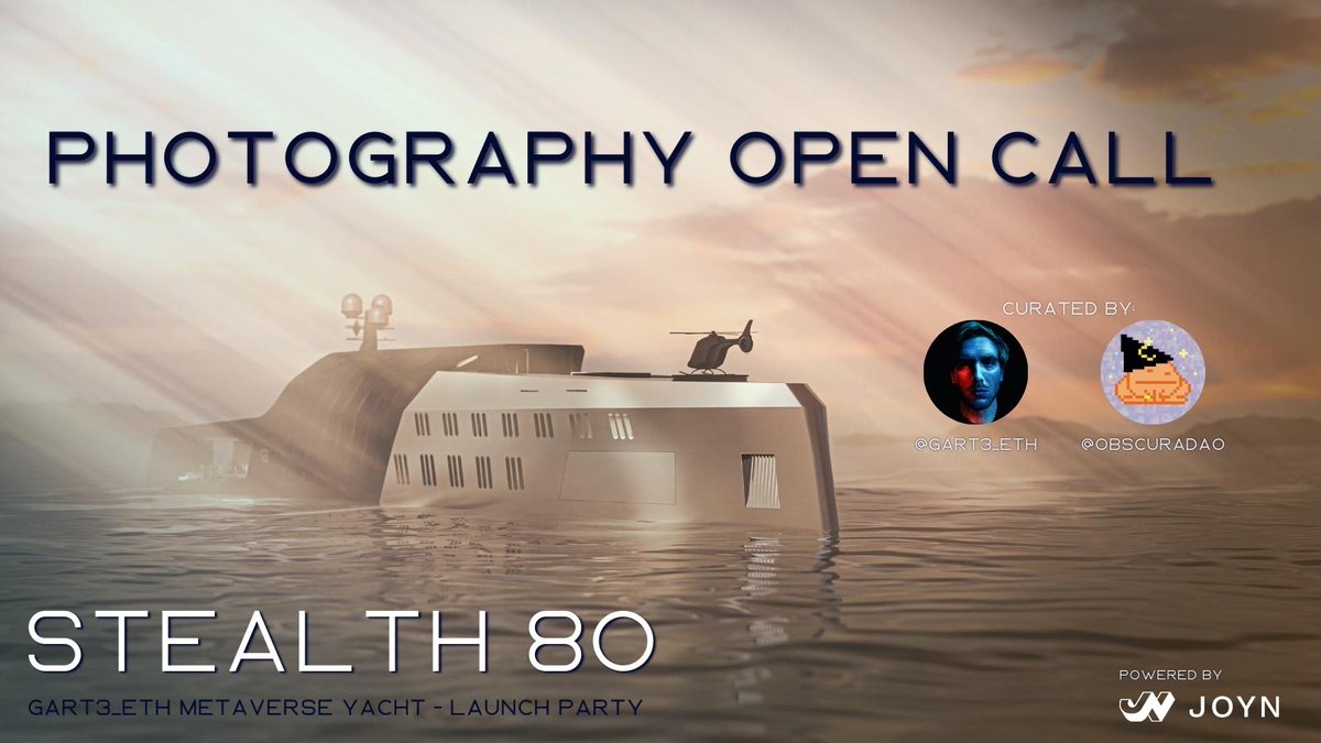 🛥️Are you ready for another Yacht Party?🛥️

Metaverse Yacht Exhibition by @Gart3_eth

📷PHOTOGRAPHY OPEN CALL📷

➡️Follow Curators: @Gart3_eth <a href="/obscuradao/">Obscura</a> <a href="/WimVanCappellen/">Worldfamousphotographer.eth</a> <a href="/taiimazz/">taimazz🌸</a> <a href="/joynxyz/">Joyn</a>

📣ONLY SUBMIT MINTED IMAGES
🔁RT + Tag 3 friends!

⭕️ 25 SPOTS ⭕️

📅DEADLINE: JULY 17th