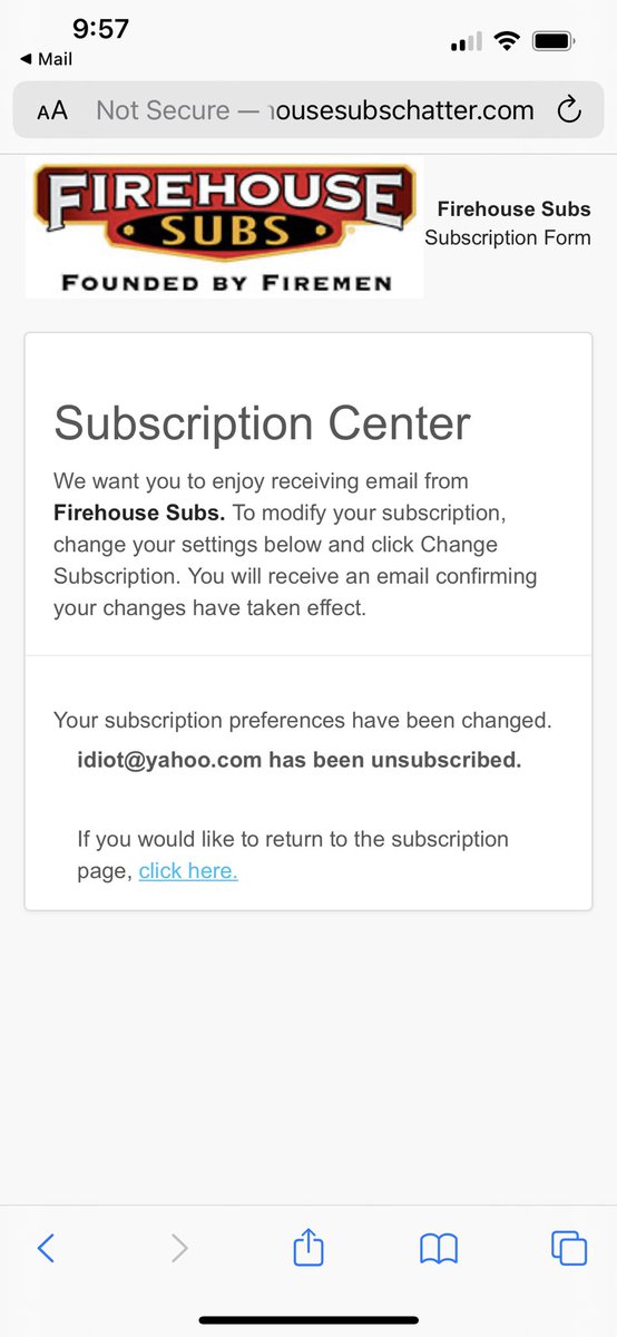 dad2willnsadie's tweet photo. I don’t think @FirehouseSubs likes that I unsubscribed from their emails. That’s definitely not my email address…. https://t.co/UjfLy82rB0