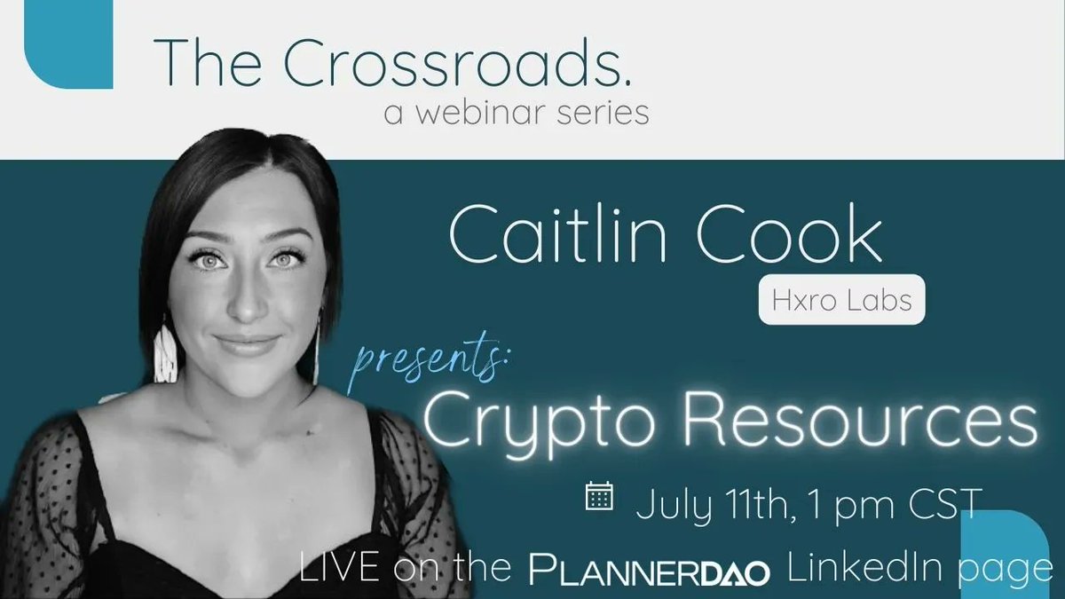 PlannerDAO's tweet image. Caitlin Cook, Head of Marketing and Communications at Hxro Labs, will present on &quot;Crypto Resources&quot; on July 11th, at 1 pm CST, via LinkedIn LIVE on the PlannerDAO page. We look forward to learning from this DeFi-insider. 
buff.ly/3XrnqR6