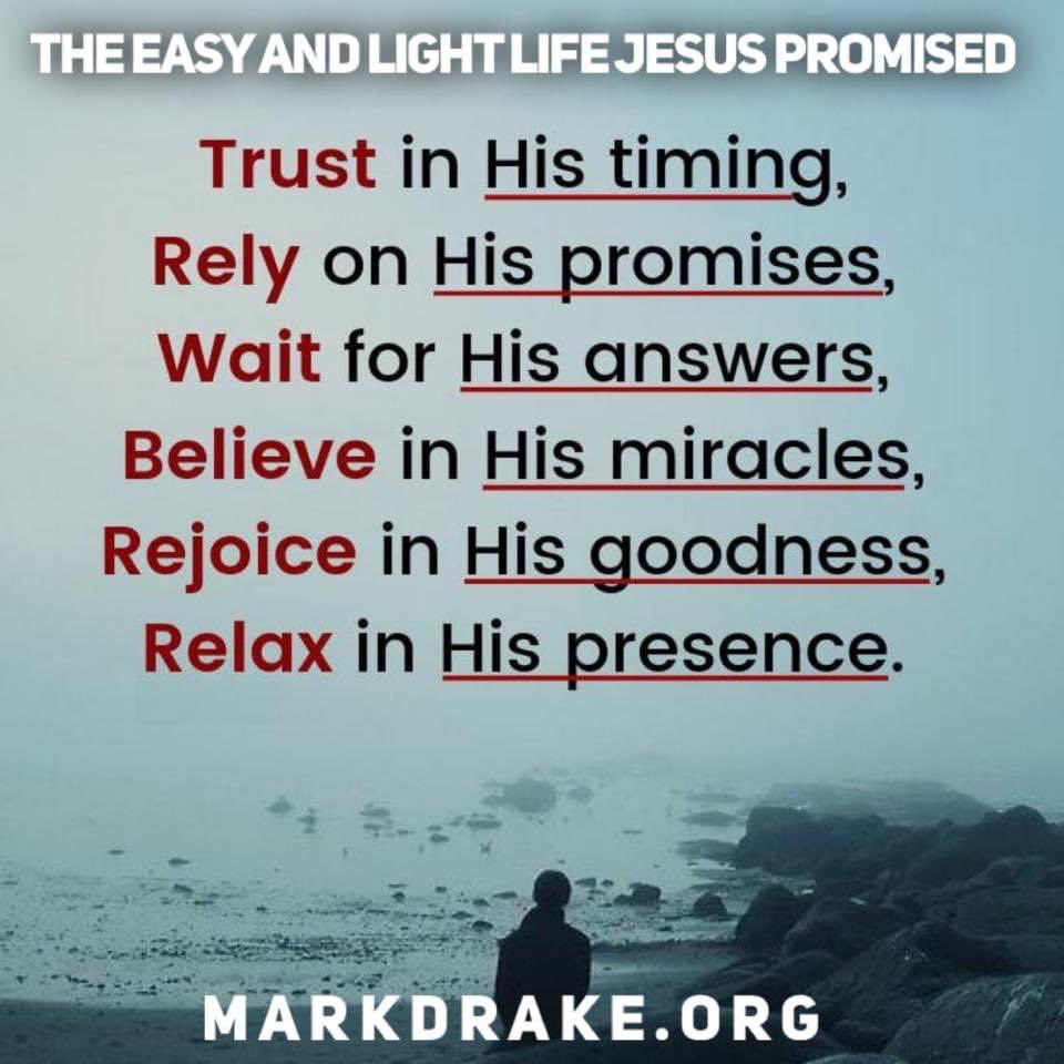 markdrakeint's tweet photo. What does the “easy and light” life look like? It is certainly not without trouble. Jesus told us, in this life we would have trials. But He also promised an unshakable peace if we would abide in Him. https://t.co/csE3n9FHJp