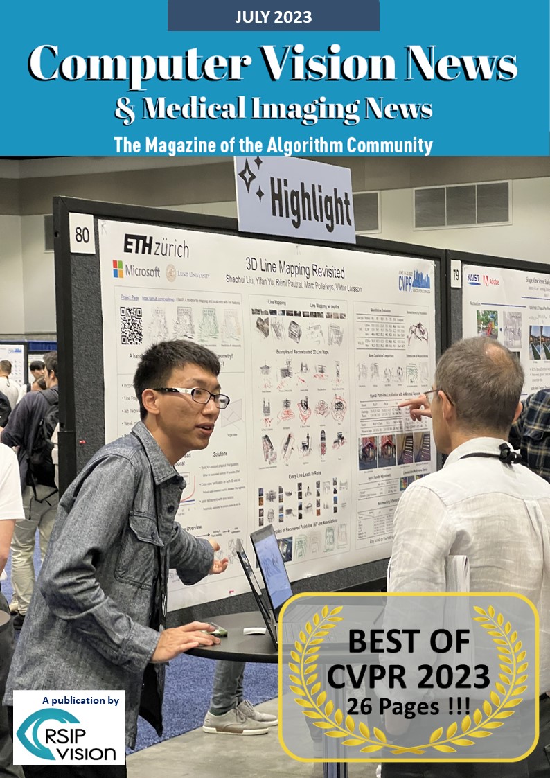 BEST OF CVPR
CVPR 2023 was as powerful and engaging as ever before! Computer Vision News has had the tough job of picking out and featuring some highlights for you - there were so many!
Discover <a href="/RSIPvision/">RSIP Vision</a>'s BEST OF CVPR at
rsipvision.com/ComputerVision…
Enjoy!

#CVPR #CVPR2023 #CVPR23